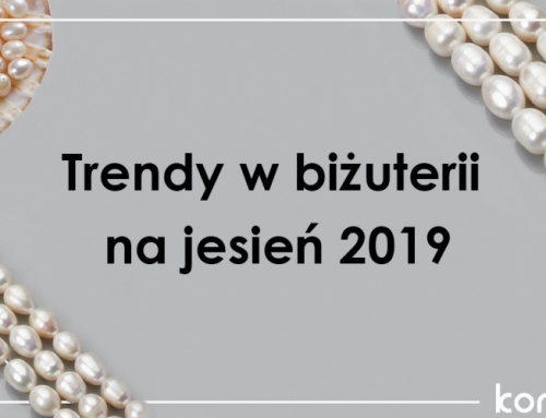 Biżuteryjne trendy na jesień 2019